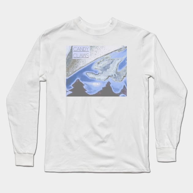 CANDY CLAWS Long Sleeve T-Shirt by Noah Monroe